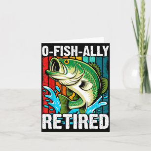 Carte O-fish-ally retraité papa mari pêche drôle