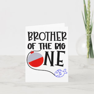 Carte O-fish-ally Un Frère Du Big One Birthday Bo