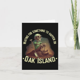Carte Oak Island Treasure Hunter Skeleton Oak Island My