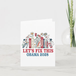 Carte Obama 2028 Réparons Ce Livre Floral Qu'Obama Prési