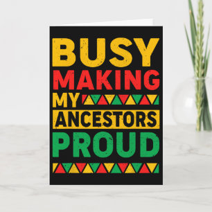 Carte Occupé à rendre mes ancêtres fiers Drôle d'histoir