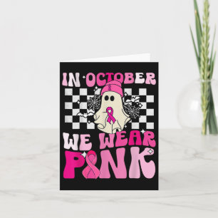 Carte Octobre Nous Portons Pink Drôle Fantôme Halloween