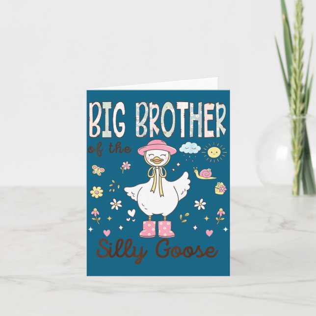 Carte Of First Big Brother Silly Goose Birthday (Devant)