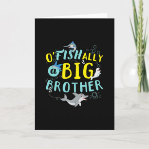 Carte Officiellement - O'Fishally un jeu de mots Big Bro