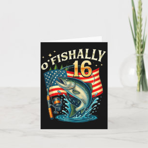 Carte O'fishally 16 ans pêche anniversaire 16 ans garçon