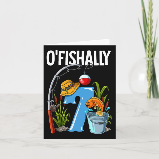 Carte O'Fishally 7 Ans 7e Anniversaire Pêche 1 (Devant)