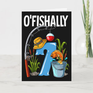 Carte O'fishally 7 Ans 7ème Anniversaire Pêche 1