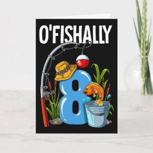 Carte O'fishally 8 Ans 8ème Anniversaire Pêche