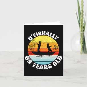 Carte O'Fishally 9 Ans Pêche Anniversaire Thème Partie