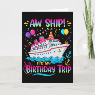 Carte Oh Bateau C'est Mon Voyage D'anniversaire Croisièr
