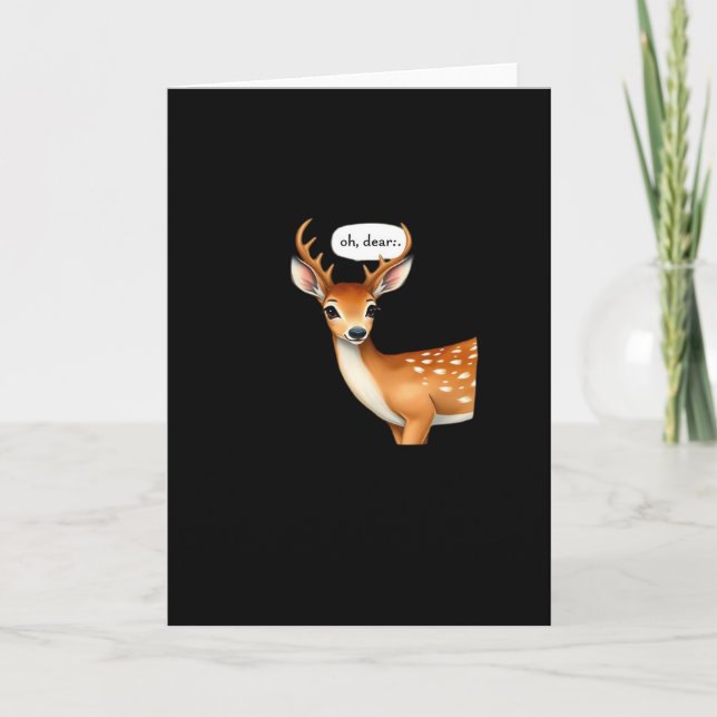 Carte Oh cerf mignon jeu de mots drôle de cerf citation  (Devant)