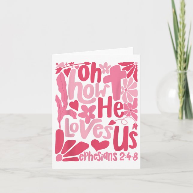 Carte Oh combien il nous aime Jésus chrétien boho Saint- (Devant)