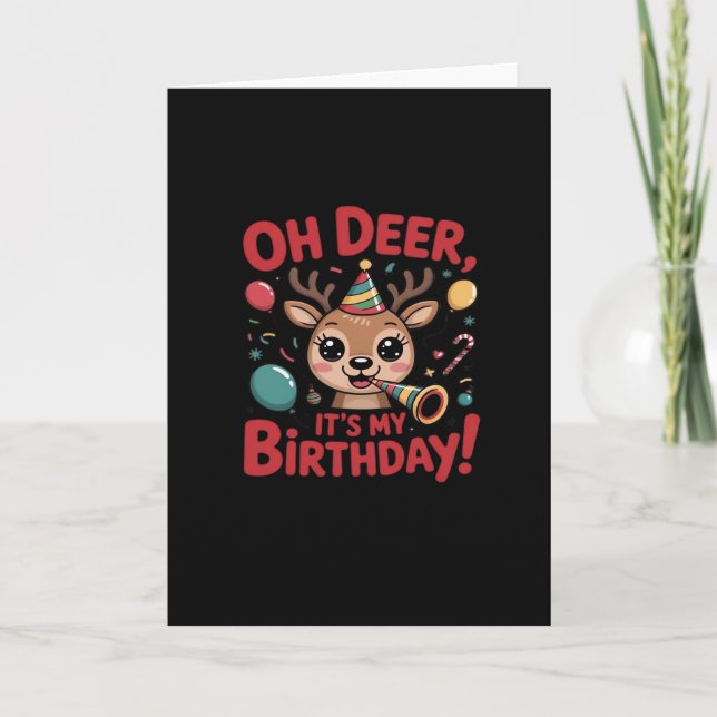Carte Oh Deer Its My Birthday Cute Reindeer Festive Styl (Devant)