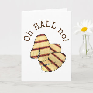 Carte Oh HALL (Enfer) Non ! Halloumi Fromage Funny Foodi
