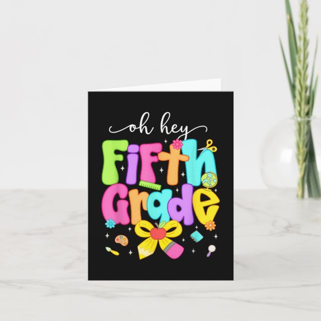 Carte Oh Hey Coquette de 5e année Bow Heureux de retour  (Devant)