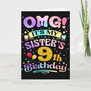 Carte Oh mon dieu, c'est l'anniversaire de ma sœur, 9 an