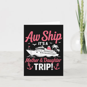 Carte Oh mon dieu, c'est une croisière de voyage mère et
