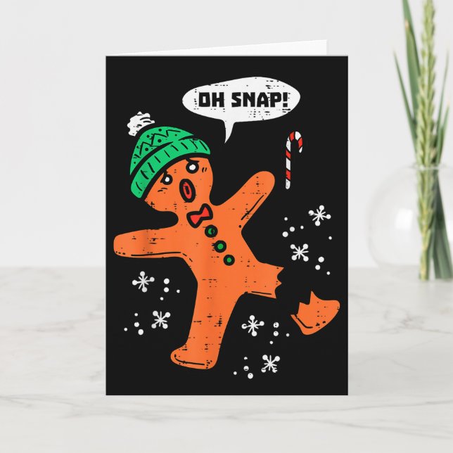 Carte Oh Snap Gingerbread Man Funny Christmas Xmas Men W (Devant)