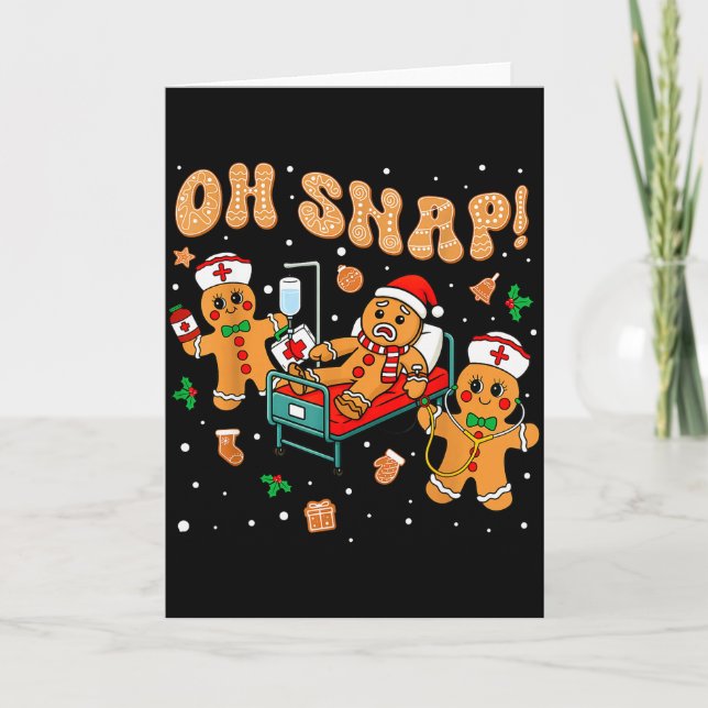 Carte Oh Snap Gingerbread Nurse Funny Nursing Christmas  (Devant)