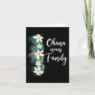 Carte Ohana signifie famille Vacances de fleurs hawaïenn