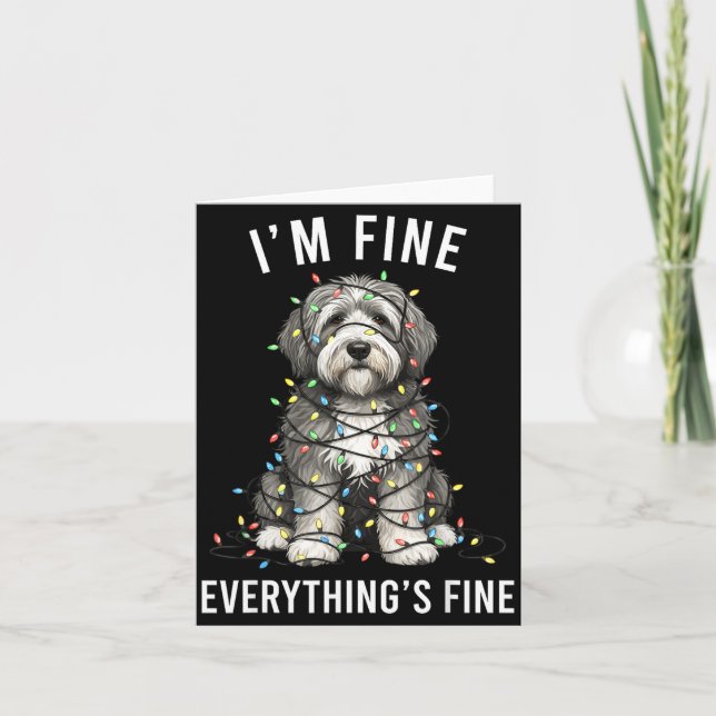 Carte Old English Sheepdog Christmas I'm Fine Everything (Devant)