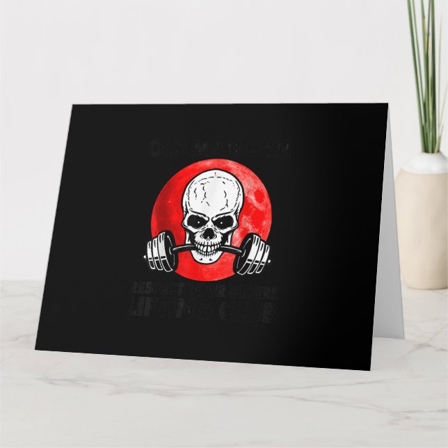 Carte Old Man Gym Respect Your Elders Lifting Club Skull (Devant)