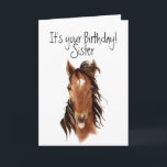 Carte Older Sister Birthday Horse Sticking out<br><div class="desc">Carte parfaite pour la soeur qui aime les chevaux et qui est plus âgée que vous.</div>