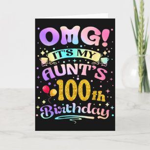 Carte Omg C'est Les 100 Ans De Ma Tante Joyeux 100 Ans
