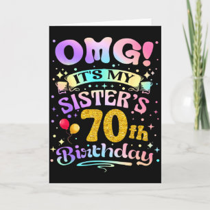Carte Omg C'est les 70 Ans de Ma Soeur Joyeux 70 Ans