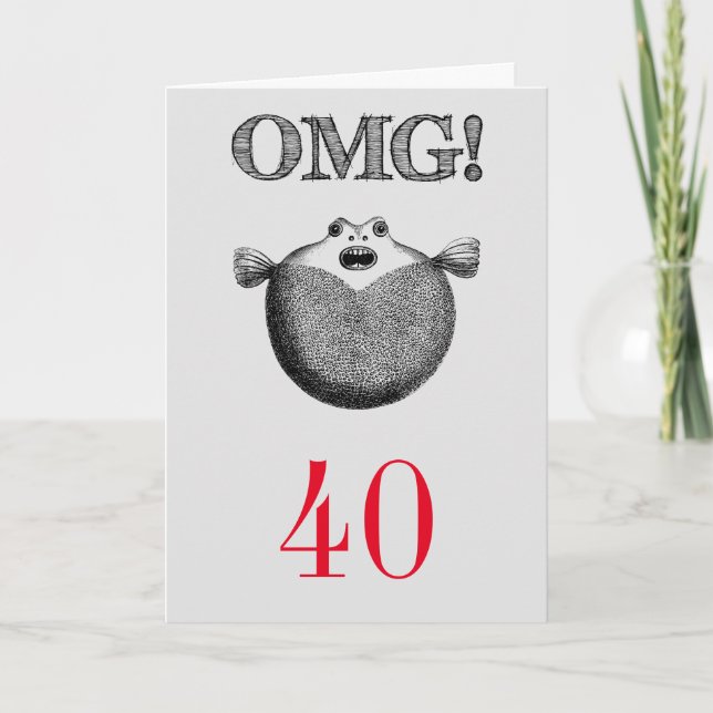 Carte OMG Choqué 40ème anniversaire (Devant)