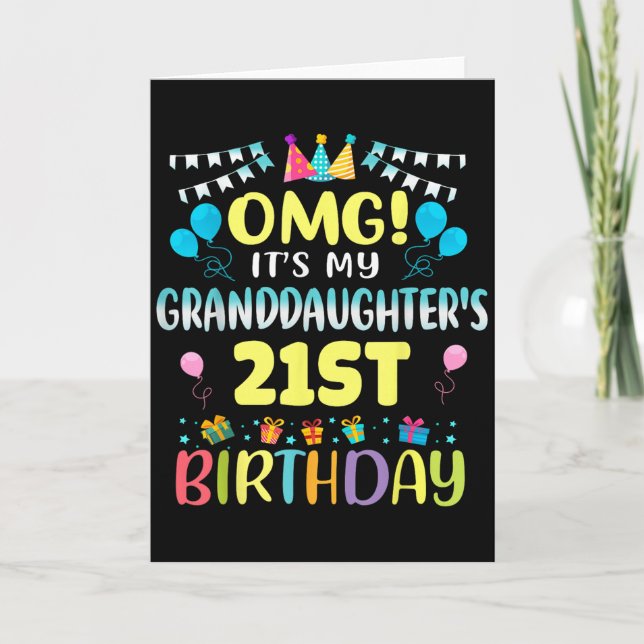 Carte Omg Its My Granddaughters 21st Birthday Sweet 21 Y (Devant)