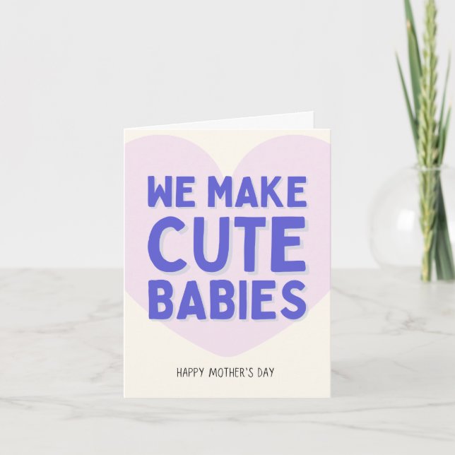 Carte On Fabrique de Beaux Bébés (Devant)