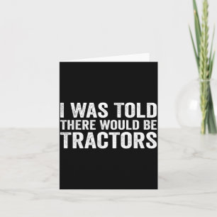 Carte On m'a dit qu'il y aurait des tracteurs Funny Farm