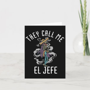 Carte On M'Appelle El Jefe Mexicaine Sombrero Cowboy Cos