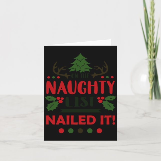Carte On The Naughty List Nailed It Christmas  (Devant)