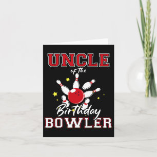 Carte Oncle Of The Birthday Bowler Anniversaire Bowling 