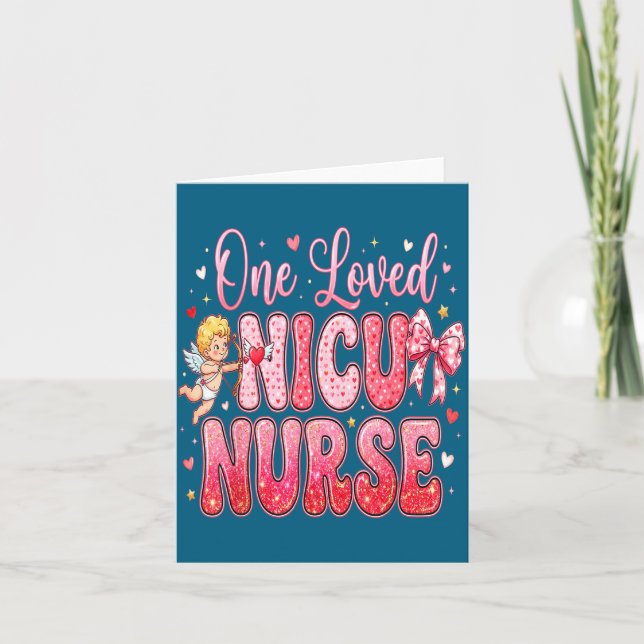 Carte One Loved Nicu Nurse Valentines Day Shirt Nurses H (Devant)