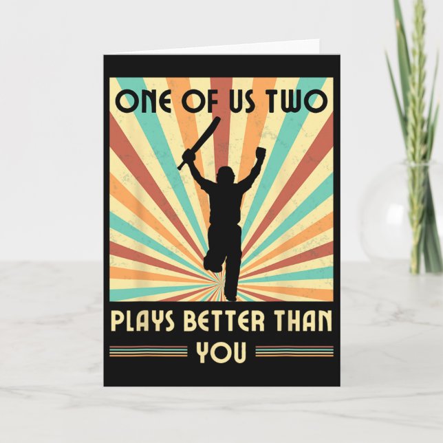 Carte One Of Us Two Plays Better Than You Cricket 2  (Devant)