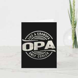 Carte Opa Comme Un Grand-Père Seulement Glacière Funny G