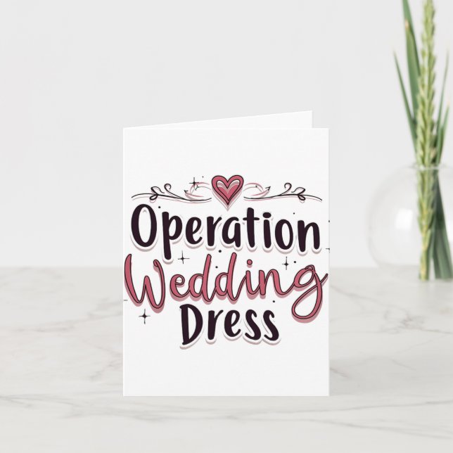 Carte Opération Mariage Robe drôle Mariée Bachelorette P (Devant)