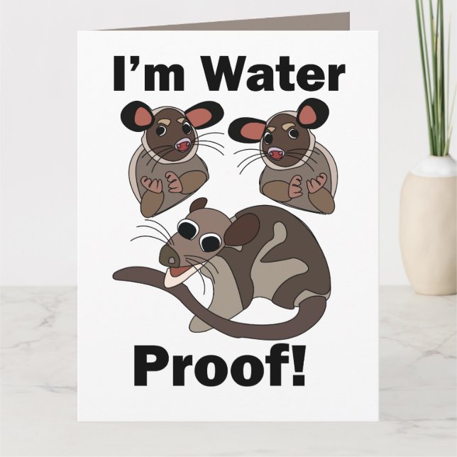 Carte Opossum d'eau Je suis Étanche Drôle  (Devant)
