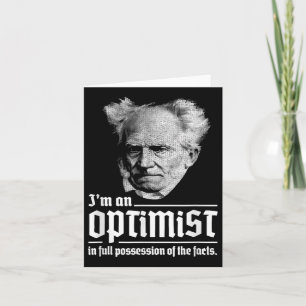 Carte Optimiste Arthur Schopenhauer Pessimisme Pessimist
