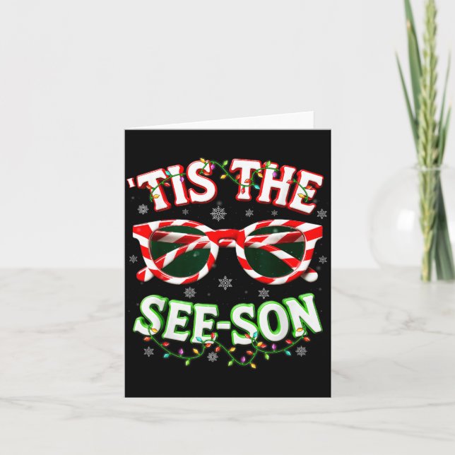 Carte Optometrist Optician Christmas Tis The See-son Xma (Devant)