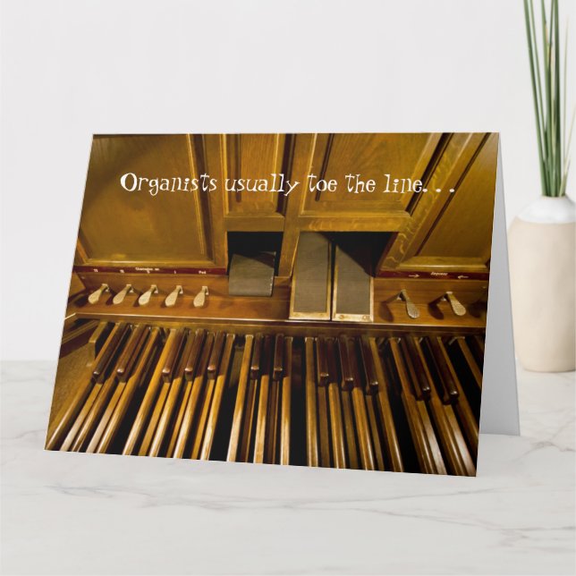 Carte Organists usually toe the line card (Devant)