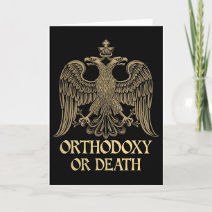 Carte Orthodoxie ou Mort Chrétien Orthodoxe Byzantin Ea