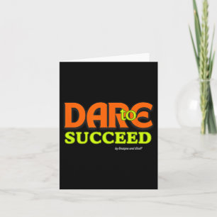 Carte Oser réussir - Citation Motivationnelle Inspiratio