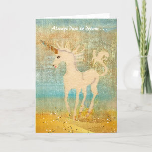 Carte Osez rêver ! Bonne licorne d'anniversaire