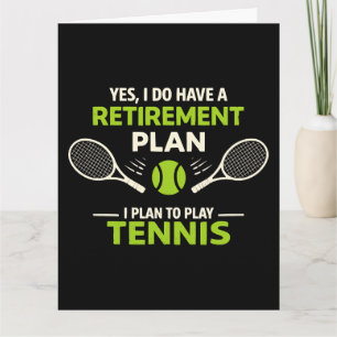 Carte Oui, j'ai un plan de retraite Tennis