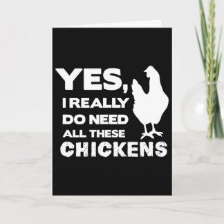 Carte Oui, j'ai vraiment besoin de tous ces poulets drôl