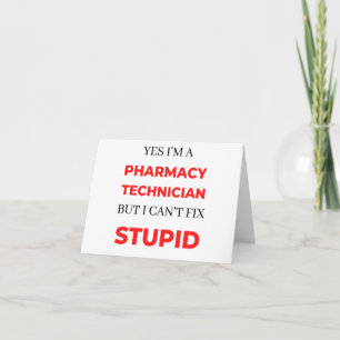Carte Oui, je suis un technicien en pharmacie, mais je n